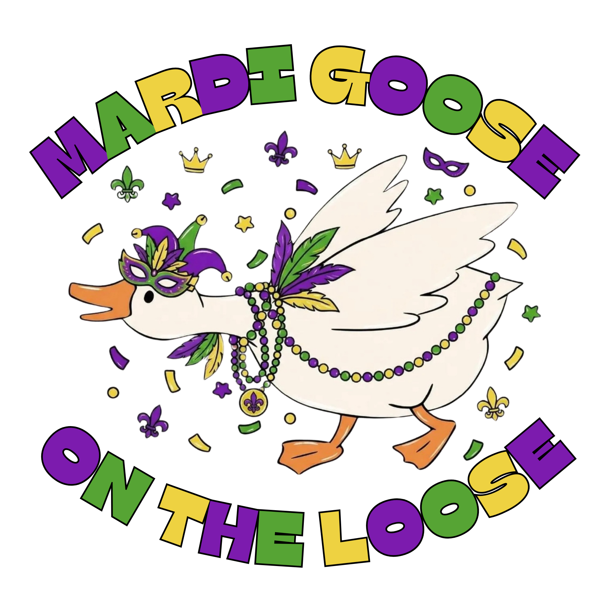 Mardi Goose on the Loose